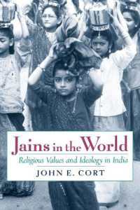 Jains in the World : Religious Values and Ideology in India