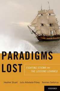 Paradigms Lost : Fighting Stigma and the Lessons Learned