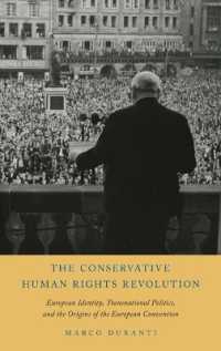 欧州人権条約による保守的人権革命<br>The Conservative Human Rights Revolution : European Identity, Transnational Politics, and the Origins of the European Convention