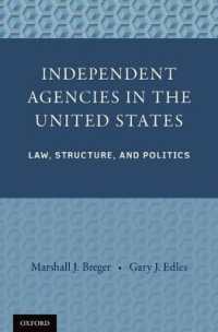米国の独立行政法人：法、構造と政治<br>Independent Agencies in the United States : Law, Structure, and Politics