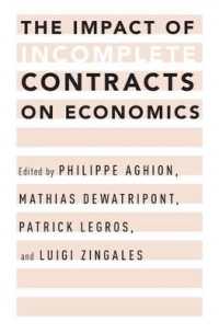 不完全契約の経済学に対する影響<br>The Impact of Incomplete Contracts on Economics
