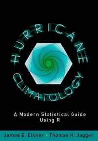 Hurricane Climatology : A Modern Statistical Guide Using R