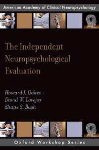 The Independent Neuropsychological Evaluation (Aacn Workshop Series)