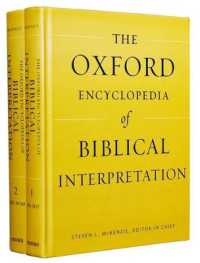 オックスフォード版 聖書解釈百科事典（全２巻）<br>Oxford Encyclopedia of Biblical Interpretation (Oxford Encyclopedias of the Bible)