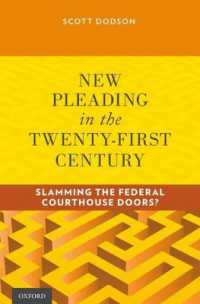 New Pleading in the Twenty-First Century : Slamming the Federal Courthouse Doors?