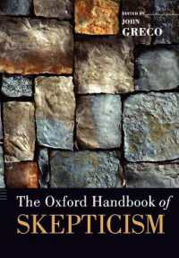 オックスフォード版　懐疑主義ハンドブック<br>The Oxford Handbook of Skepticism (Oxford Handbooks)