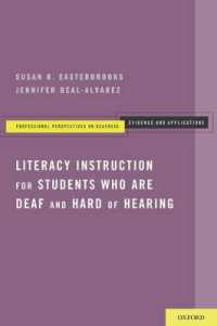 Literacy Instruction for Students who are Deaf and Hard of Hearing (Professional Perspectives on Deafness: Evidence & Applications)