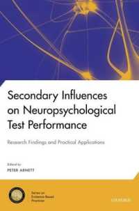 Secondary Influences on Neuropsychological Test Performance (National Academy of Neuropsychology: Series on Evidence-based Practices)