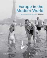 Europe in the Modern World : A New Narrative History since 1500
