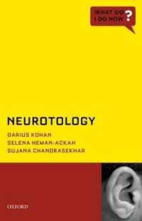 Neurotology (What Do I Do Now)
