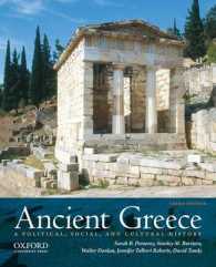 古代ギリシア史（第３版）<br>Ancient Greece : A Political, Social, and Cultural History （3TH）