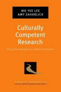 Culturally Competent Research : Using Ethnography as a Meta-Framework (Pocket Guide to Social Work Research Methods)