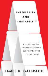 不平等と不安定：2008年グローバル経済危機の背景<br>Inequality and Instability : A Study of the World Economy Just before the Great Crisis