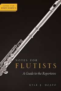 Notes for Flutists : A Guide to the Repertoire (Notes for Performers)