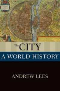 都市の世界史<br>The City : A World History (New Oxford World History)