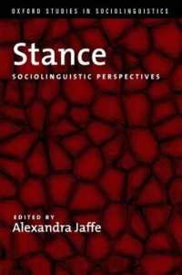 スタンス：社会言語学の視座<br>Stance : Sociolinguistic Perspectives (Oxford Studies in Sociolinguistics)