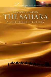 Sahara : A Cultural History (Landscapes of the Imagination)