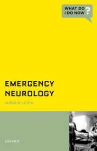 Emergency Neurology (What Do I Do Now?) （1ST）
