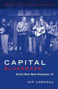 Capital Bluegrass : Hillbilly Music Meets Washington, DC (American Musicspheres)