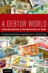 個人債務に関する学際的考察<br>A Debtor World : Interdisciplinary Perspectives on Debt