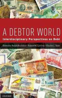 個人債務に関する学際的考察<br>A Debtor World : Interdisciplinary Perspectives on Debt