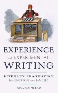 文学とプラグマティズム：エマーソンからジェイムズまで<br>Experience and Experimental Writing : Literary Pragmatism from Emerson to the Jameses