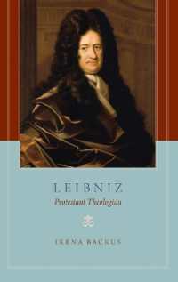 プロテスタント神学者としてのライプニッツ<br>Leibniz : Protestant Theologian