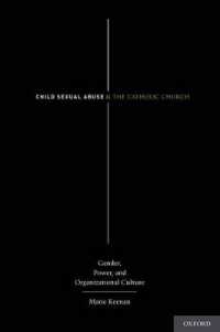 Child Sexual Abuse and the Catholic Church : Gender, Power, and Organizational Culture