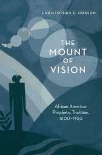 The Mount of Vision : African American Prophetic Tradition, 1800-1950