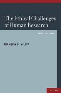 ヒト対象研究の倫理的課題<br>The Ethical Challenges of Human Research : Selected Essays