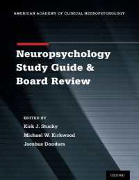 Clinical Neuropsychology Study Guide and Board Review