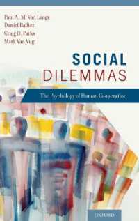 社会的ジレンマの心理学<br>Social Dilemmas : Understanding Human Cooperation