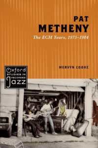 Pat Metheny : The ECM Years, 1975-1984 (Oxford Studies in Recorded Jazz)