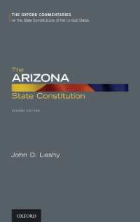 The Arizona State Constitution (Oxford Commentaries on the State Constitutions of the United States) （2ND）