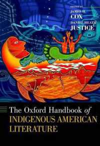 オックスフォード版　アメリカ先住民文学ハンドブック<br>The Oxford Handbook of Indigenous American Literature (Oxford Handbooks)