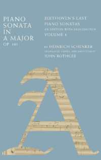 Piano Sonata in a Major, Op. 101 : Beethoven's Last Piano Sonatas, an Edition with Elucidation, Volume 4