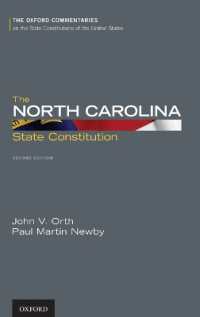 The North Carolina State Constitution (Oxford Commentaries on the State Constitutions of the United States) （2ND）