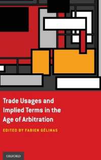 Trade Usages and Implied Terms in the Age of Arbitration