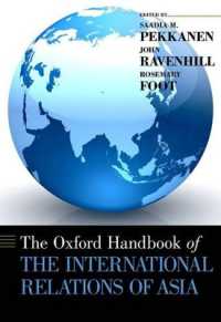 オックスフォード版　アジアの国際関係ハンドブック<br>The Oxford Handbook of the International Relations of Asia (Oxford Handbooks)
