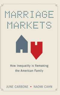 結婚市場：アメリカにみる不平等の再生産<br>Marriage Markets : How Inequality is Remaking the American Family