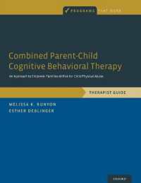親子のCBT<br>Combined Parent-Child Cognitive Behavioral Therapy : An Approach to Empower Families At-Risk for Child Physical Abuse (Programs That Work)