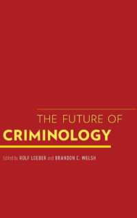 The Future of Criminology