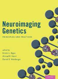 Neuroimaging Genetics : Principles and Practices