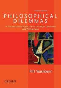 Philosophical Dilemmas : A Pro and Con Introduction to the Major Questions and Philosophers （4TH）