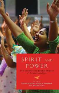 Spirit and Power : The Growth and Global Impact of Pentecostalism