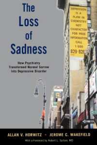 失われた悲しみ：悲嘆の医療化<br>The Loss of Sadness