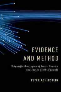 Evidence and Method : Scientific Strategies of Isaac Newton and James Clerk Maxwell