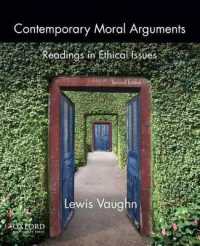 倫理を論じるための読本（第２版）<br>Contemporary Moral Arguments : Readings in Ethical Issues （2ND）