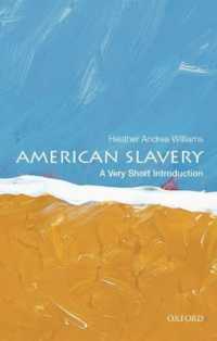 VSIアメリカ奴隷制<br>American Slavery : A Very Short Introduction (Very Short Introductions)