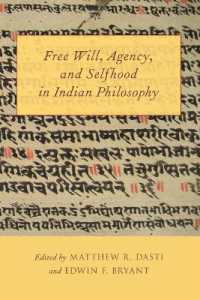 インド哲学における自由意志、主体性と自己<br>Free Will, Agency, and Selfhood in Indian Philosophy